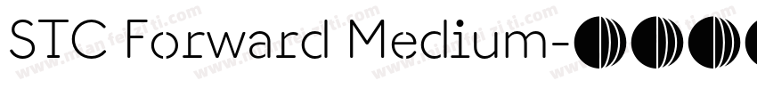 STC Forward Medium字体转换